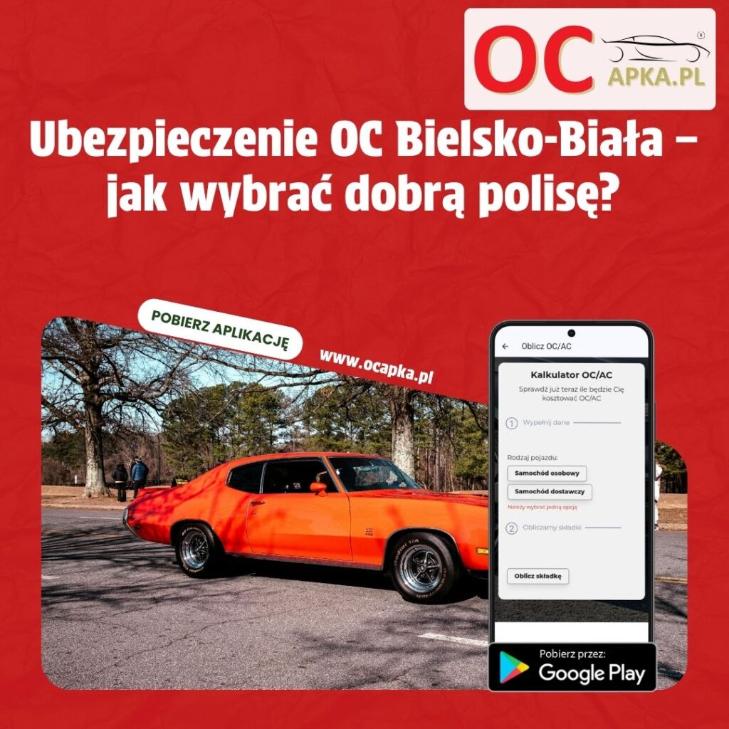 Ubezpieczenie OC Bielsko-Biała