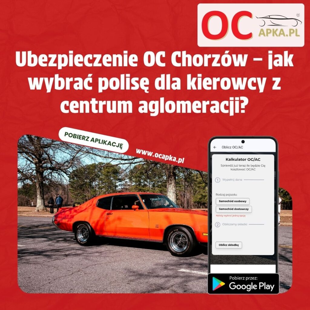 Ubezpieczenie OC Chorzów