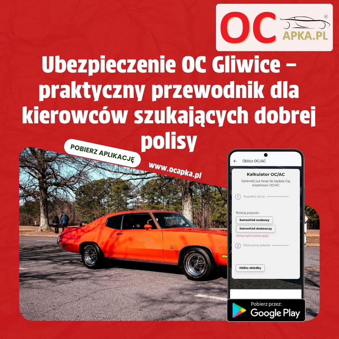 Ubezpieczenie OC Gliwice