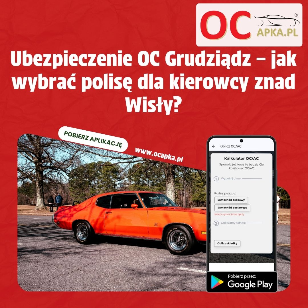 Ubezpieczenie OC Grudziądz