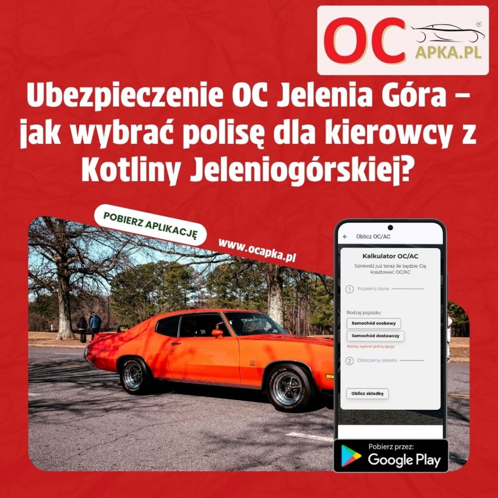Ubezpieczenie OC Jelenia Góra