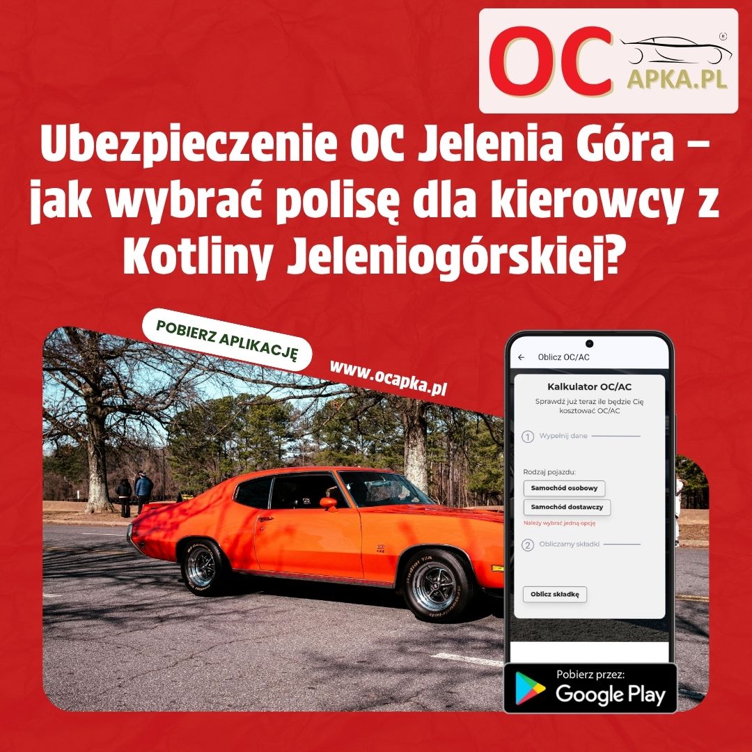 Ubezpieczenie OC Jelenia Góra