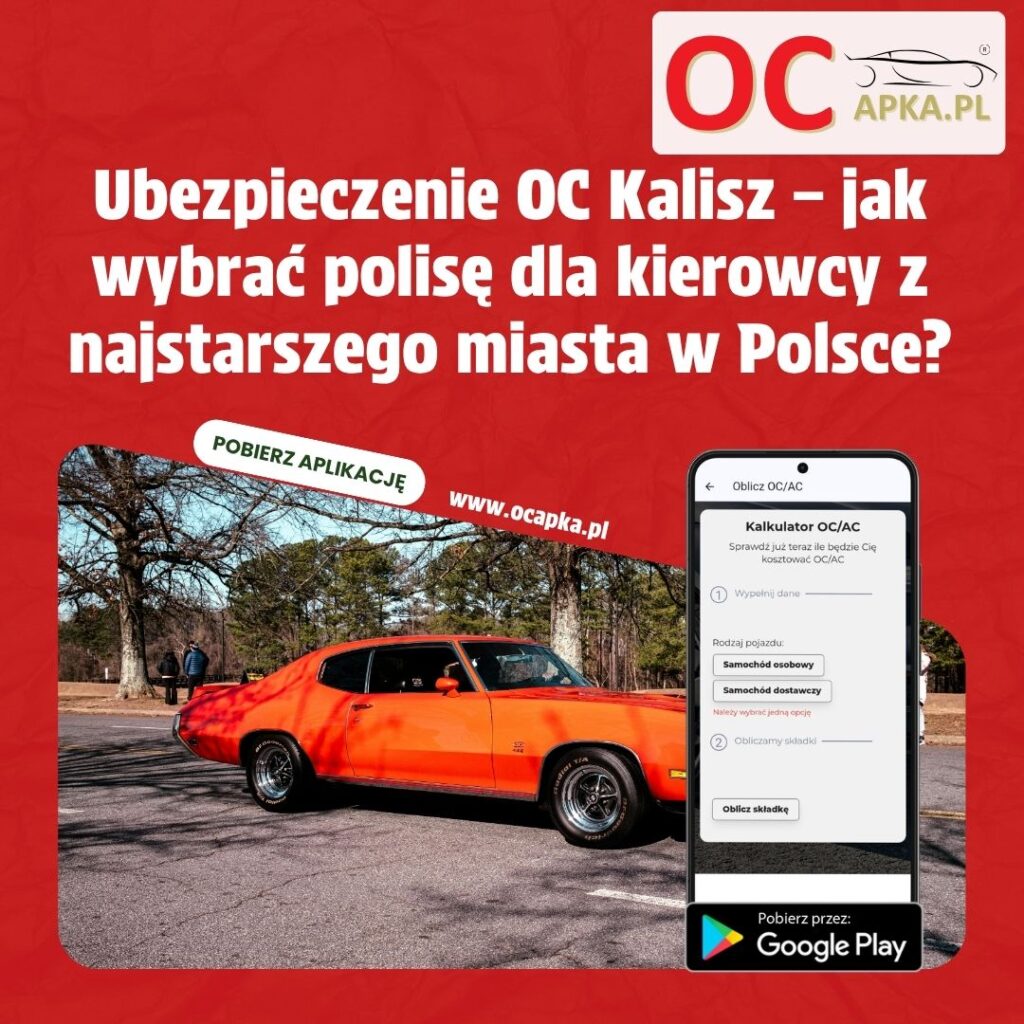 Ubezpieczenie OC Kalisz