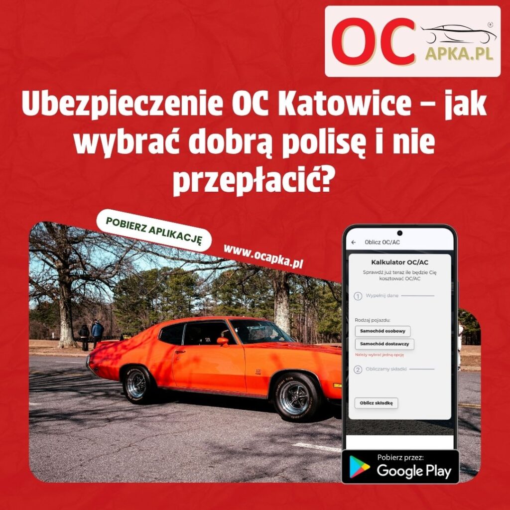 Ubezpieczenie OC Katowice