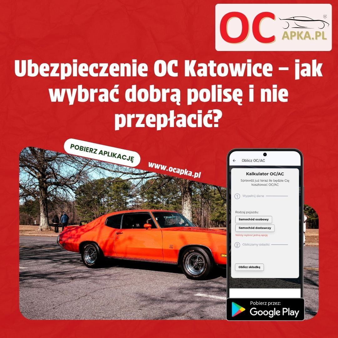Ubezpieczenie OC Katowice