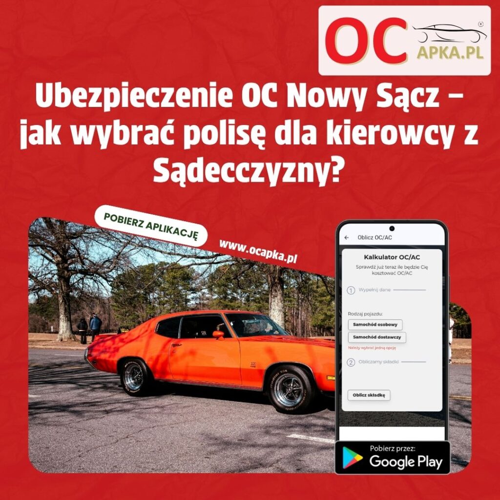 Ubezpieczenie OC Nowy Sącz