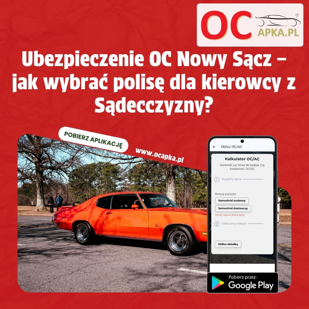 Ubezpieczenie OC Nowy Sącz