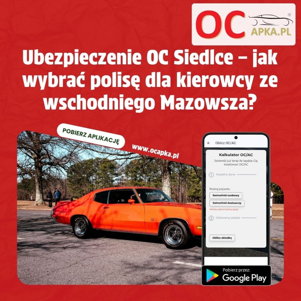 Ubezpieczenie OC Siedlce