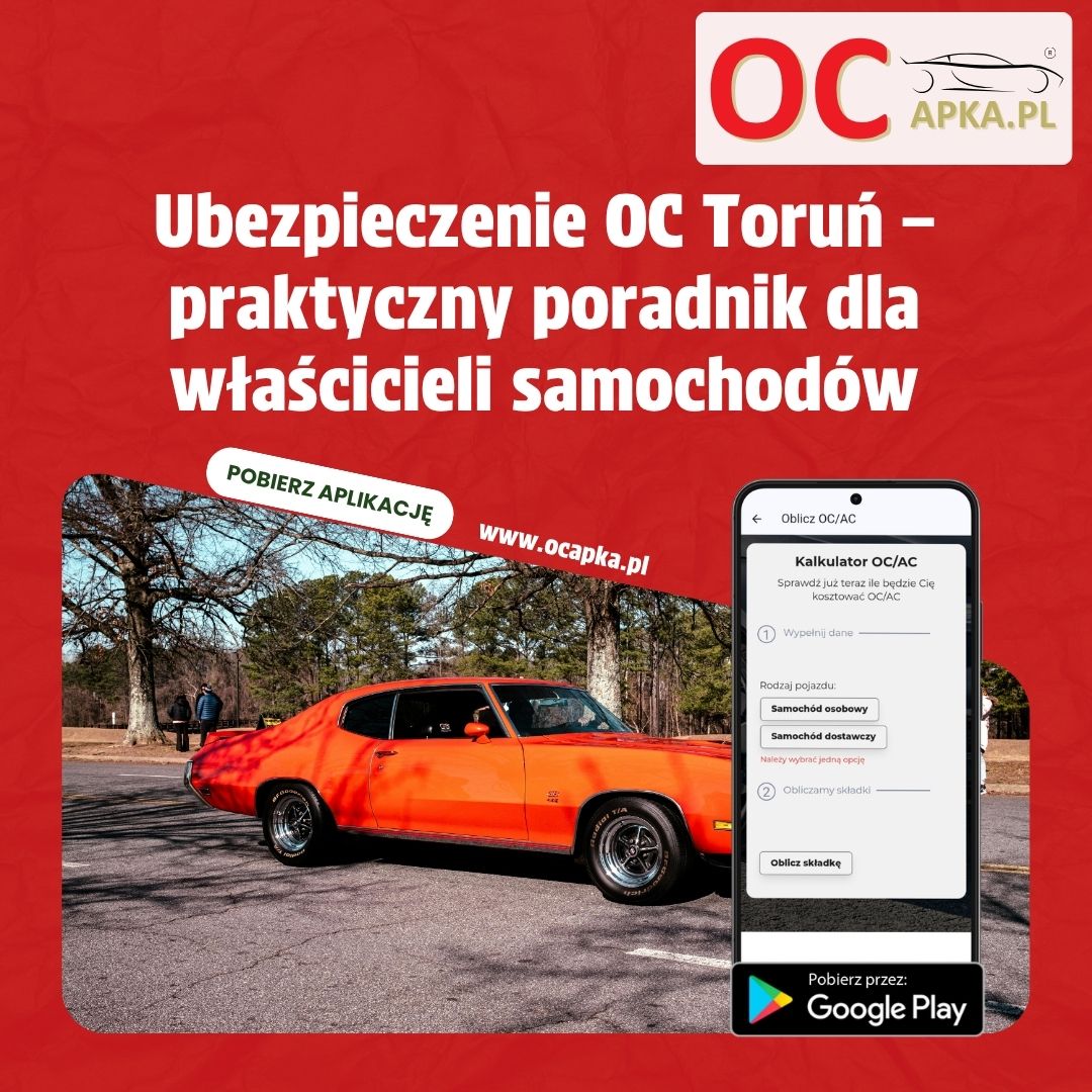 Ubezpieczenie OC Toruń