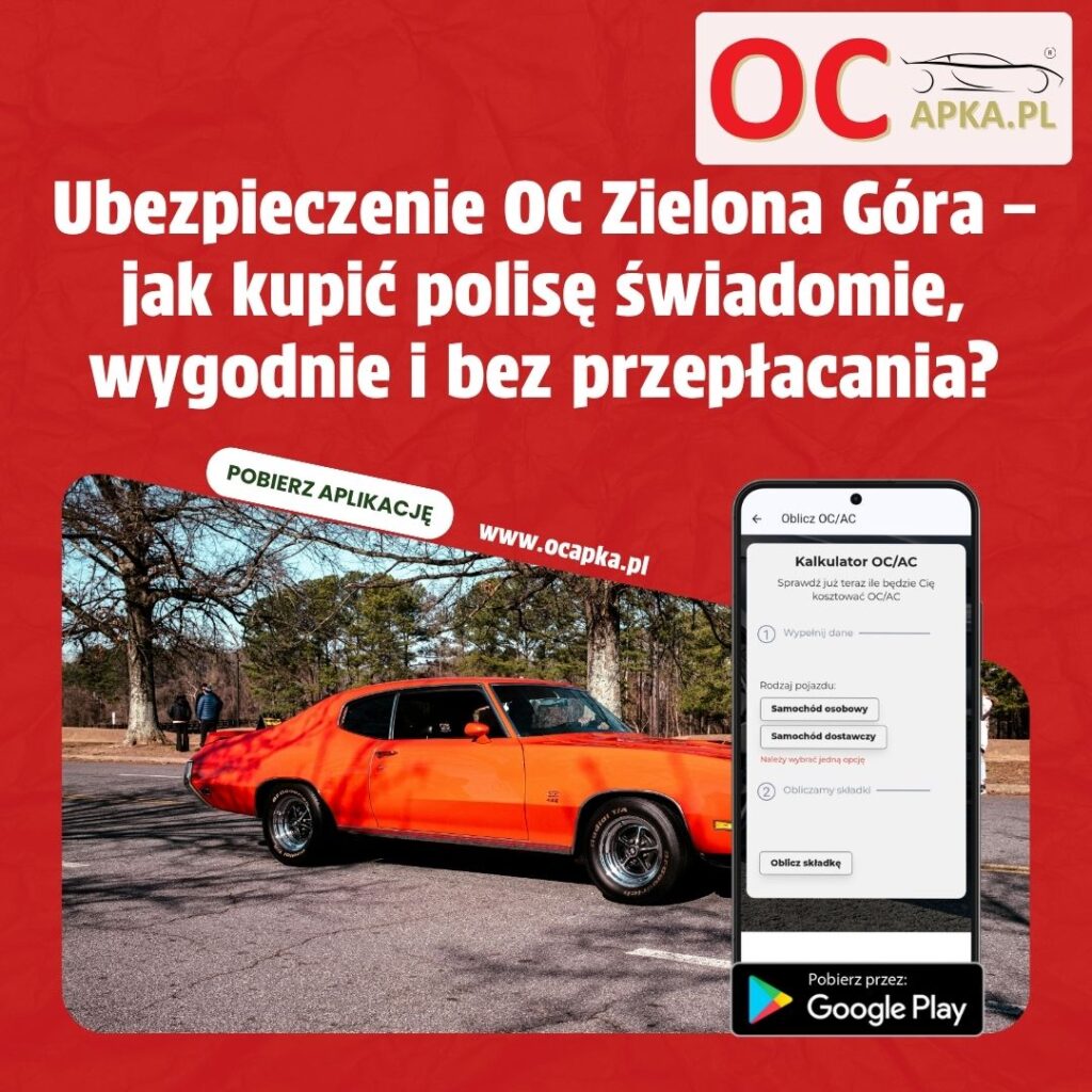 Ubezpieczenie OC Zielona Góra