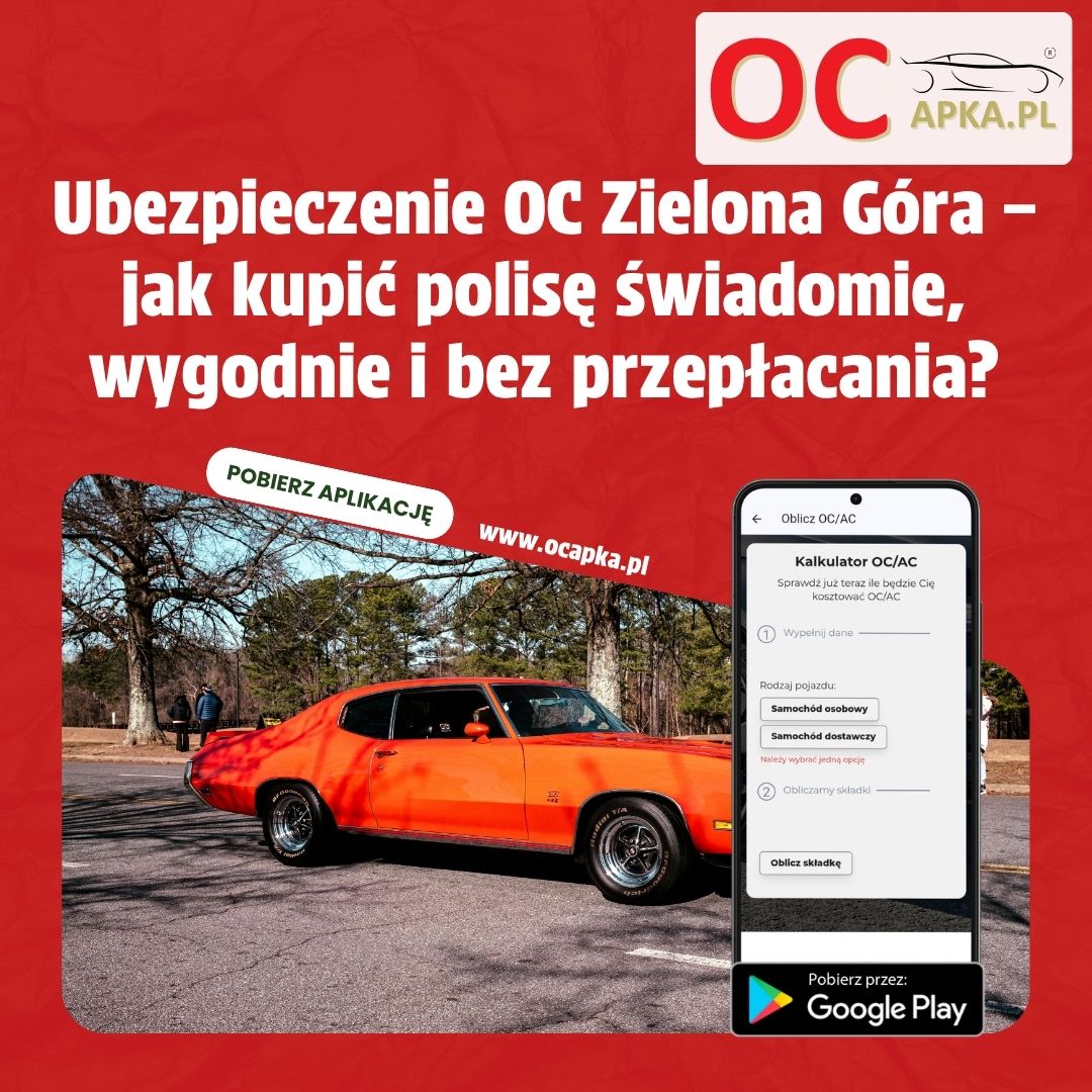 Ubezpieczenie OC Zielona Góra