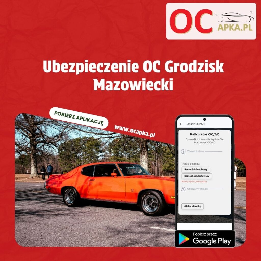 Ubezpieczenie OC Grodzisk Mazowiecki