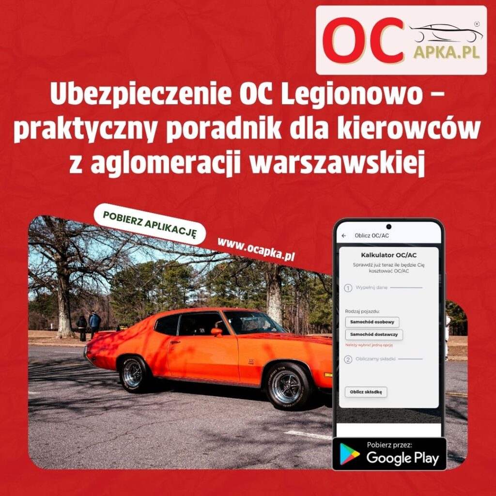 Ubezpieczenie OC Legionowo