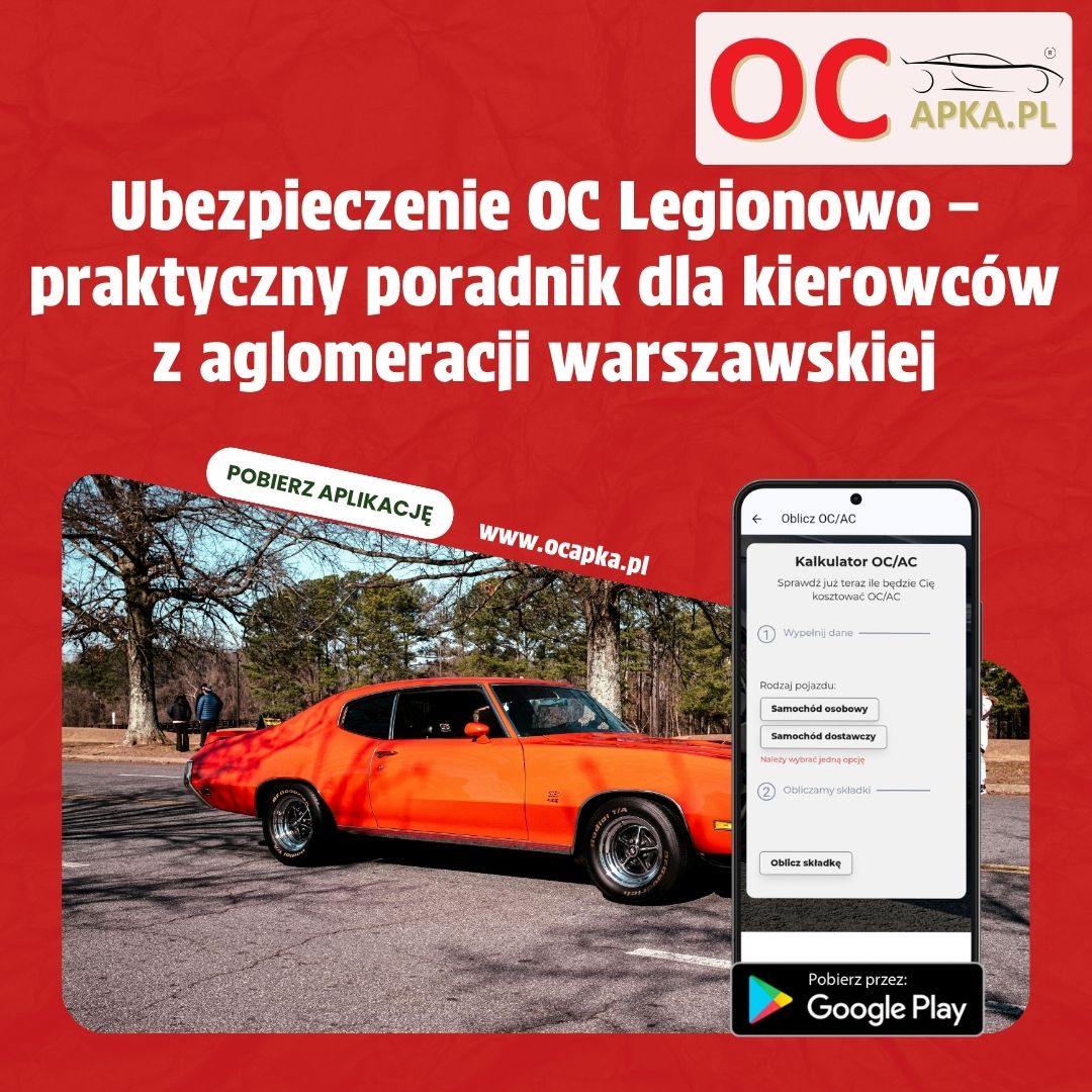Ubezpieczenie OC Legionowo