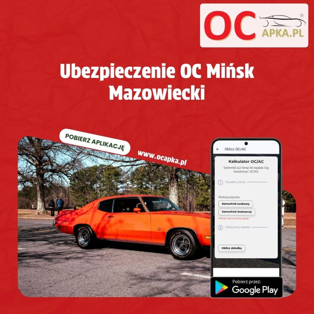 Ubezpieczenie OC Mińsk Mazowiecki