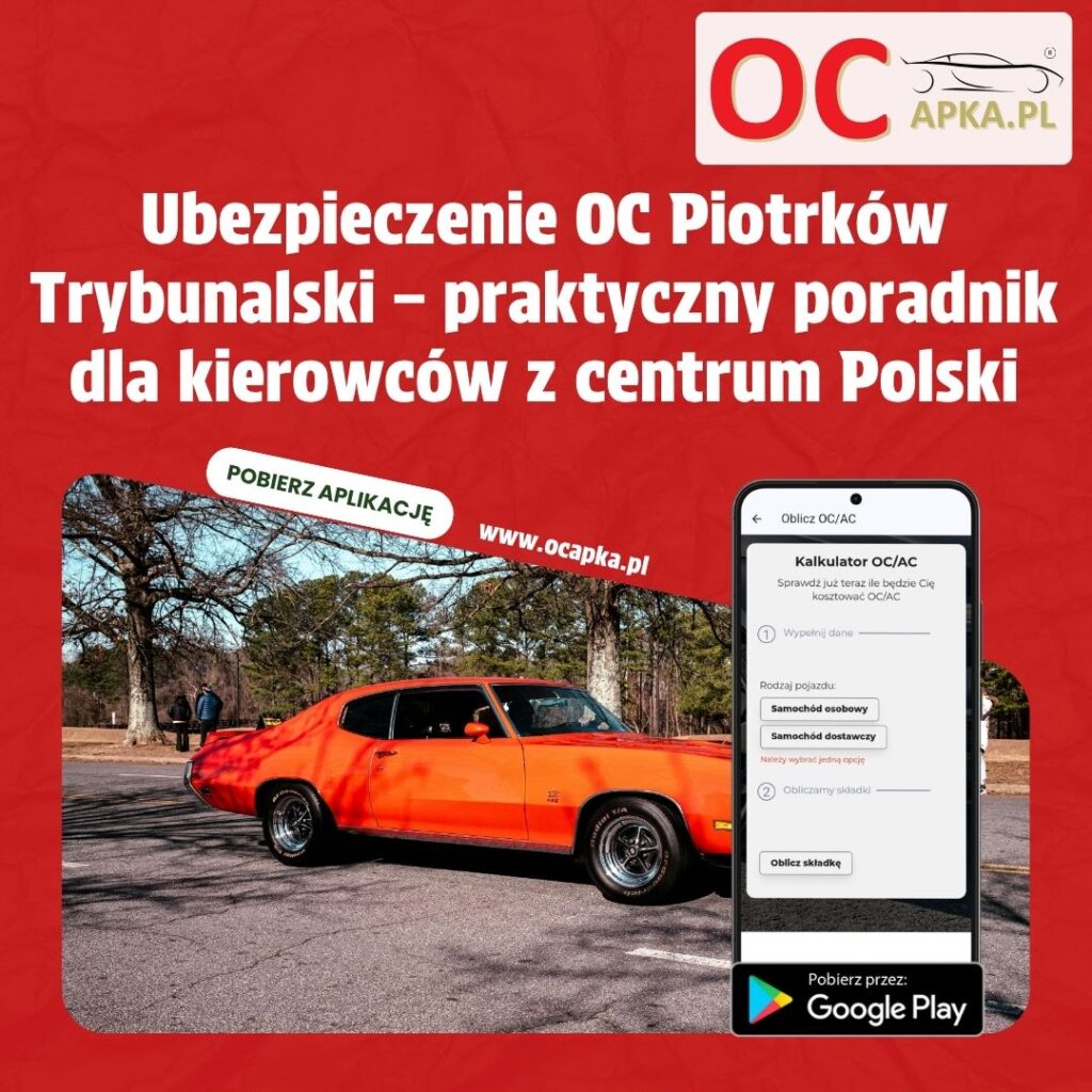 Ubezpieczenie OC Piotrków Trybunalski