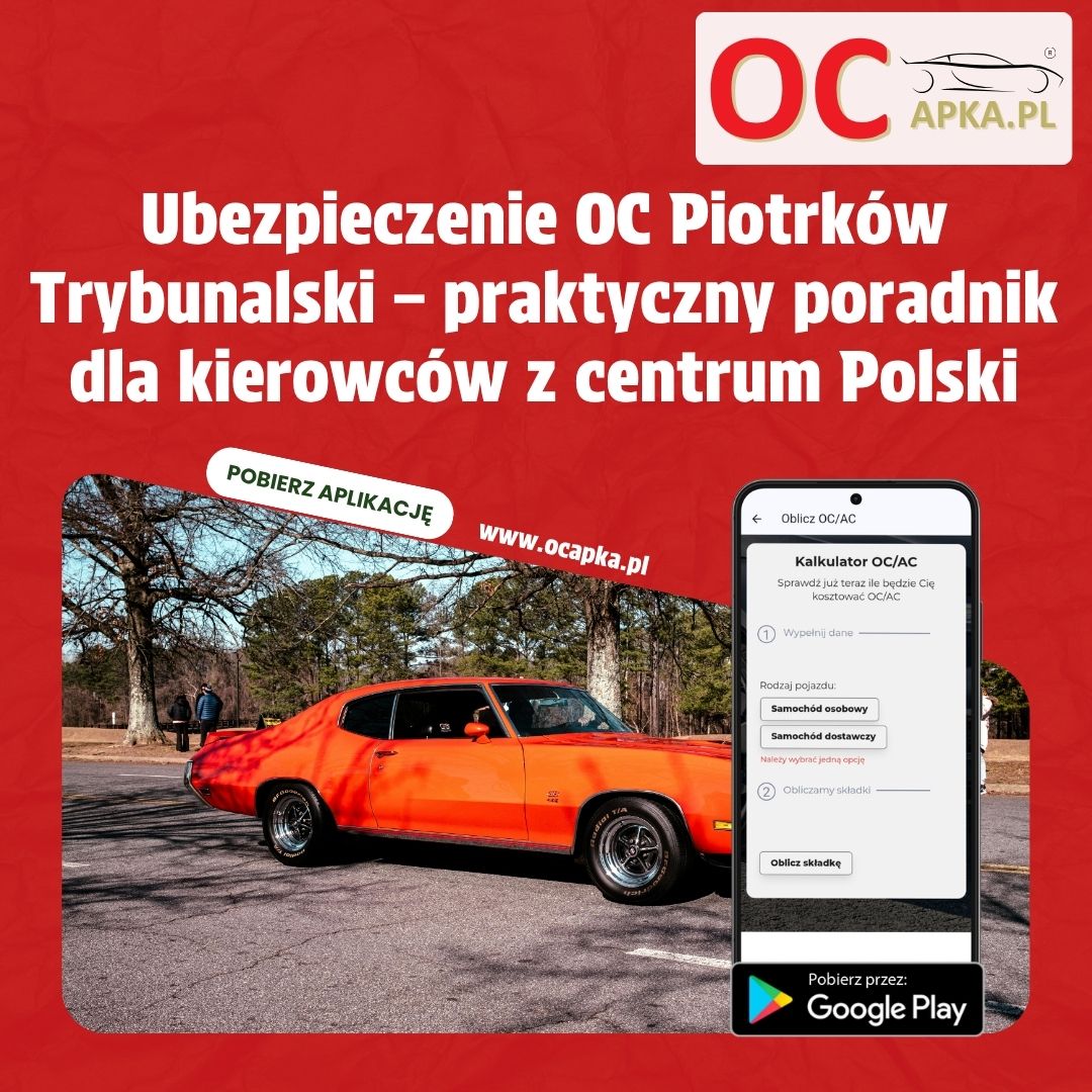 Ubezpieczenie OC Piotrków Trybunalski