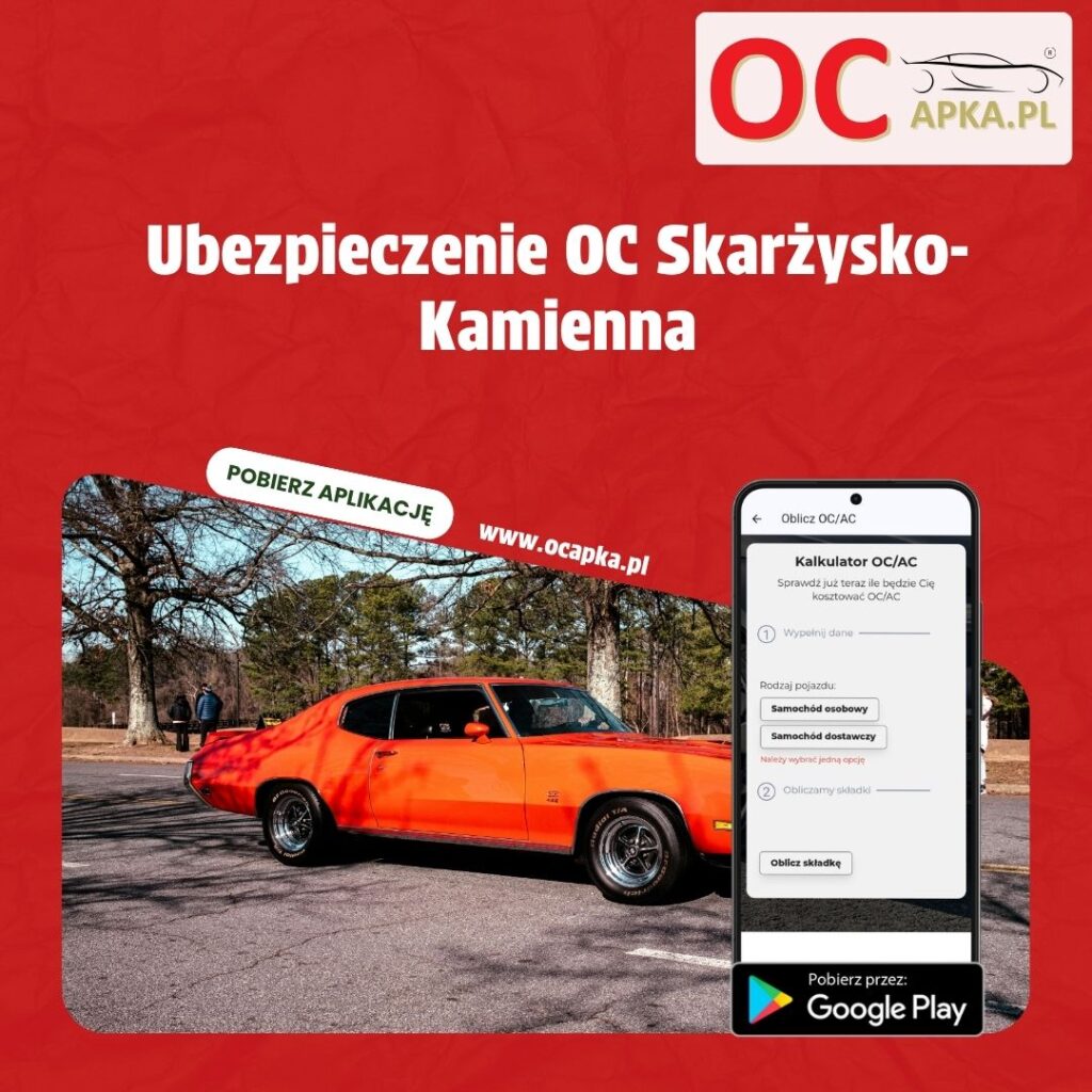 Ubezpieczenie OC Skarżysko Kamienna