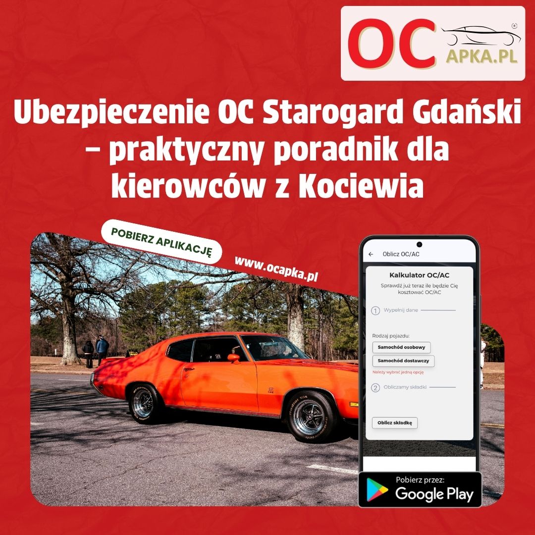 Ubezpieczenie OC Starogard Gdański