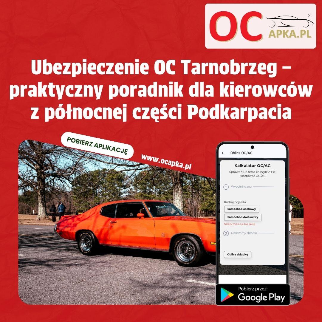 Ubezpieczenie OC Tarnobrzeg